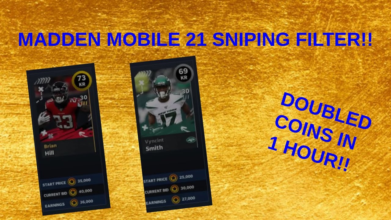 MADDEN MOBILE 21 SNIPING FILTER!! HOW I WENT FROM 500K TO 1M IN AN HOUR!!