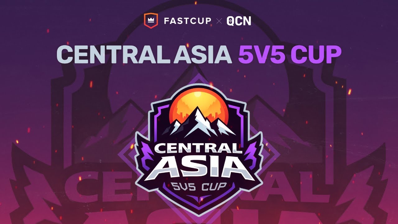 FastCup x QCN Central Asia Battle Cup | GROUP STAGE & PLAYOFF