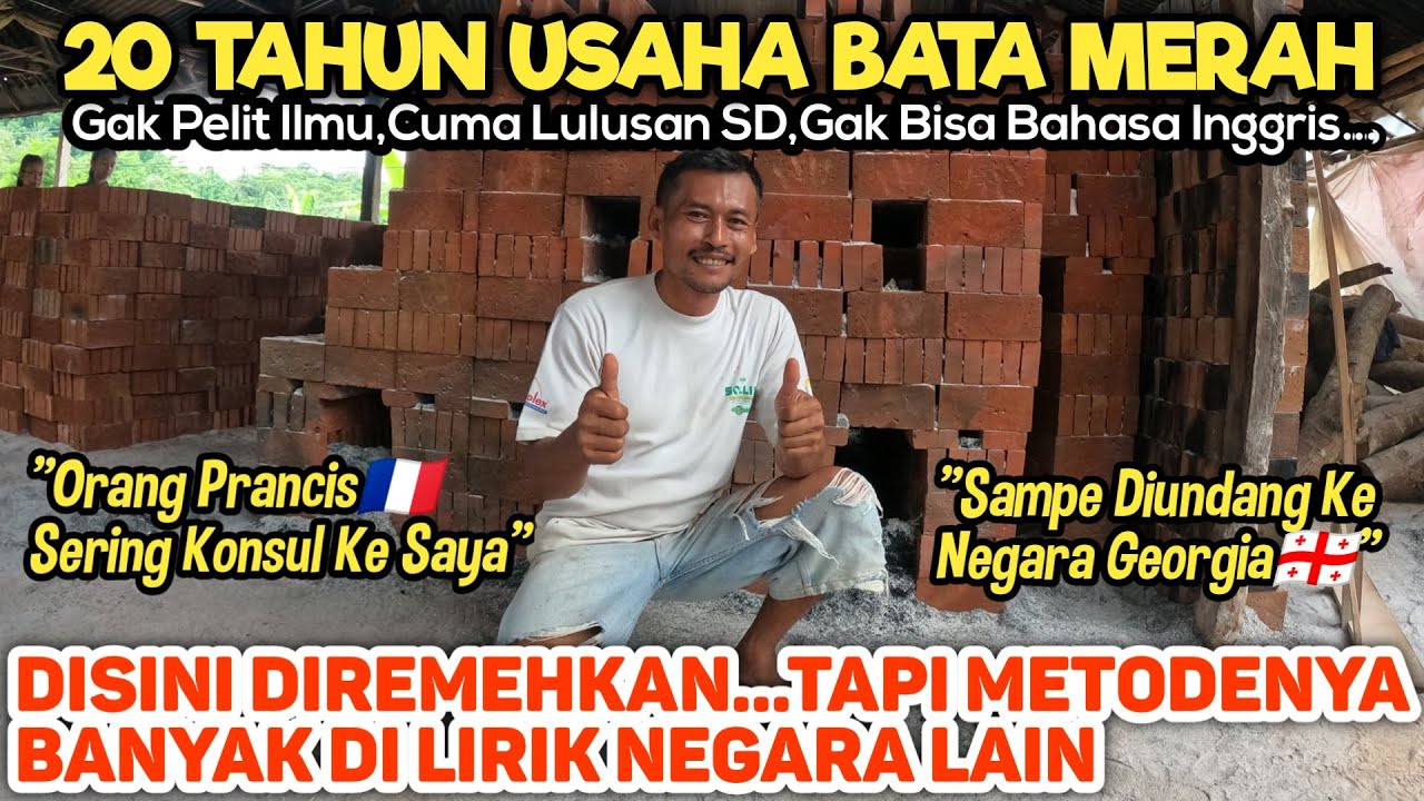 METODE PEMBUATAN BATA MERAH INI DILIRIK DUNIA...BANGGA PRODUK INDONESIA