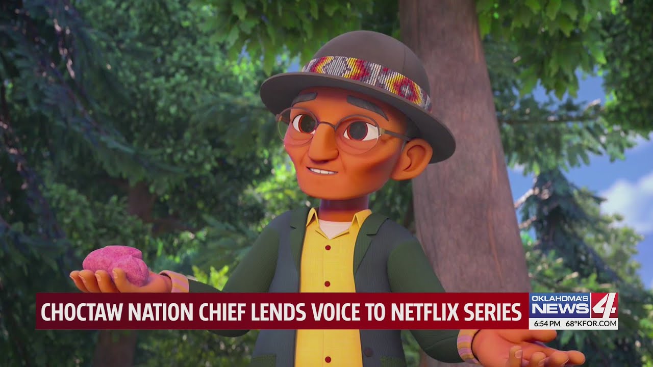 Choctaw Nation Chief lends voice to Netflix series
