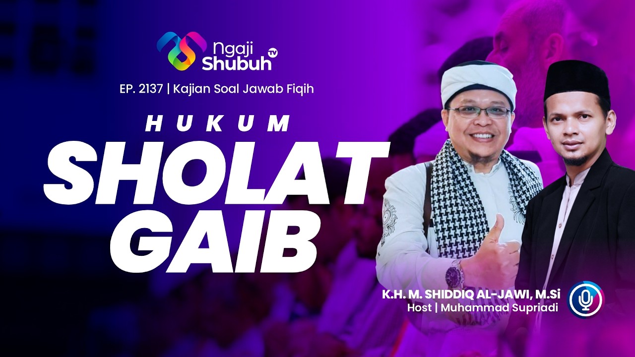 HUKUM SHOLAT GAIB, KEKHUSUSAN NABI DAN SHOLAT QASHAR~ Kajian Soal Jawab Fiqih