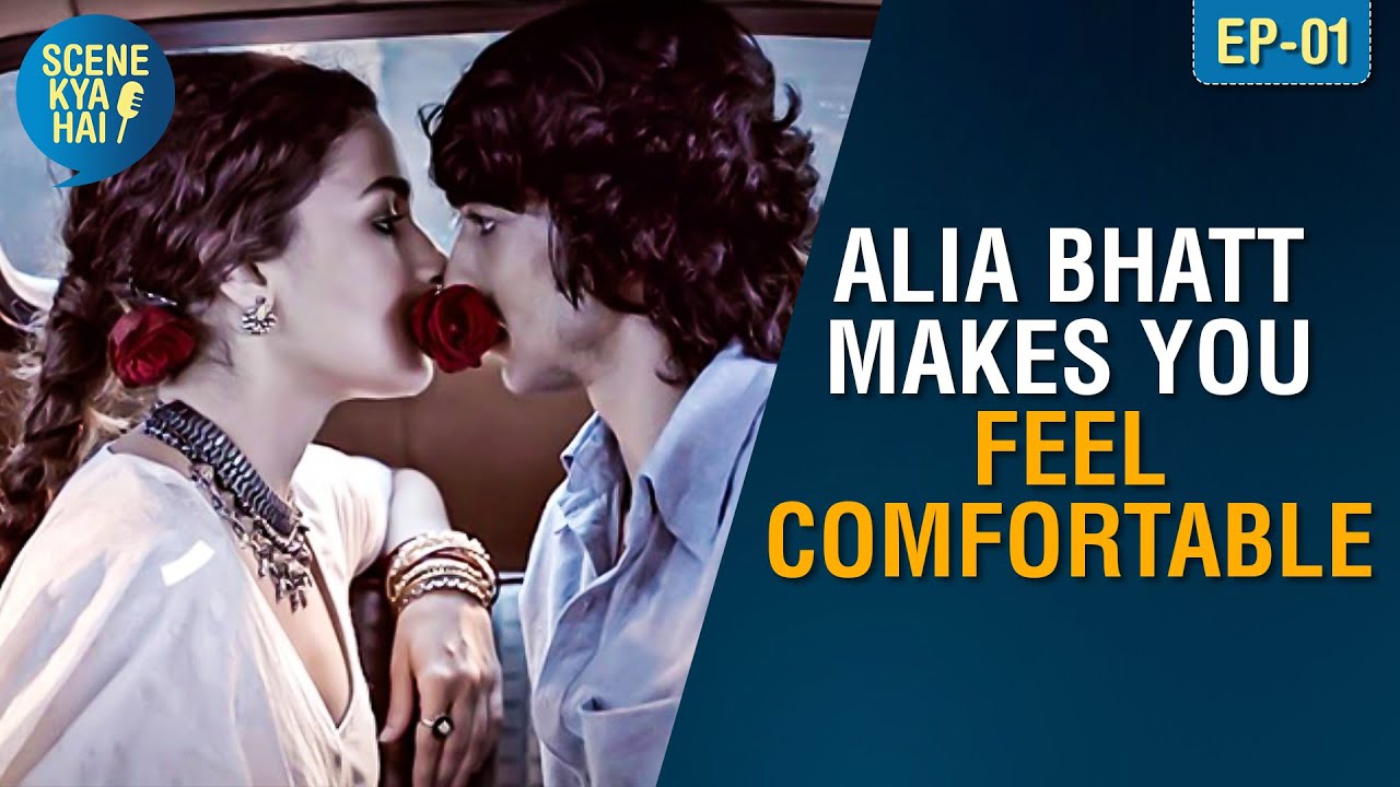 Alia Bhatt makes you feel comfortable in a scene | Scene Kya Hai Ep. 1 | Shantanu M, Avneet K