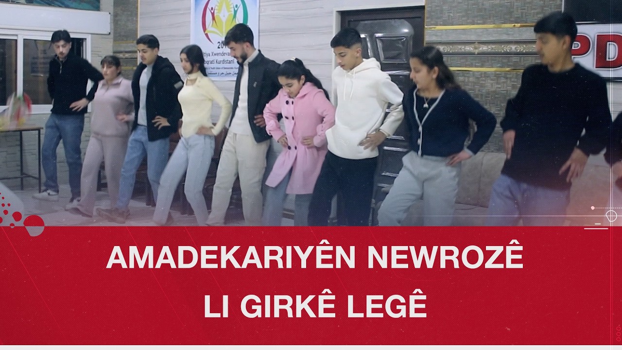 Girkê Legê.. Koma Zêwa amadekariyên cejna Newrozê dike