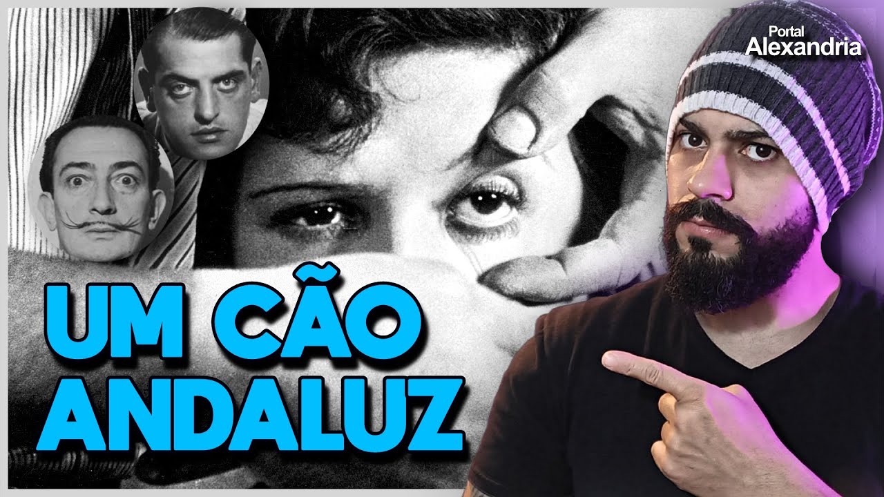 Análise| UM CÃO ANDALUZ: Luís Buñuel e Salvador Dalí.