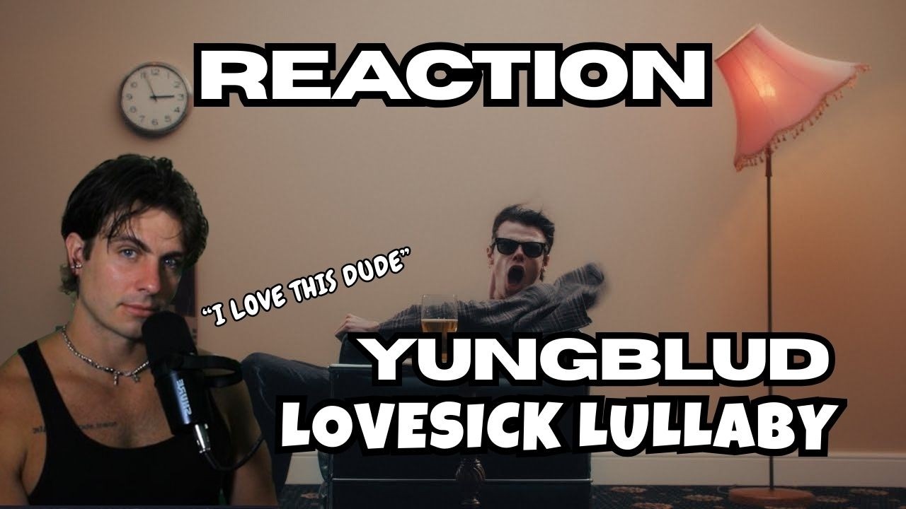Yungblud - Lovesick Lullaby REACTION by professional singer