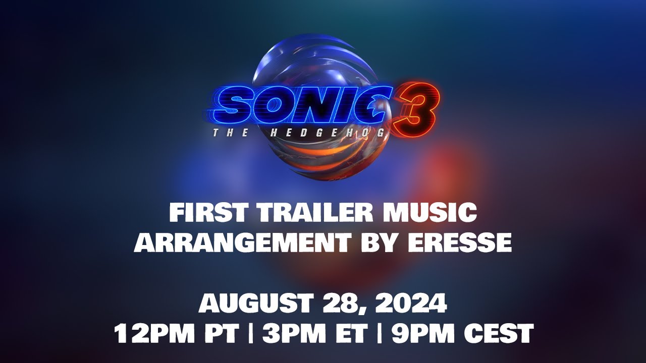 Sonic the Hedgehog 3 (2024) | First Trailer Music (Arrangement by Eresse)