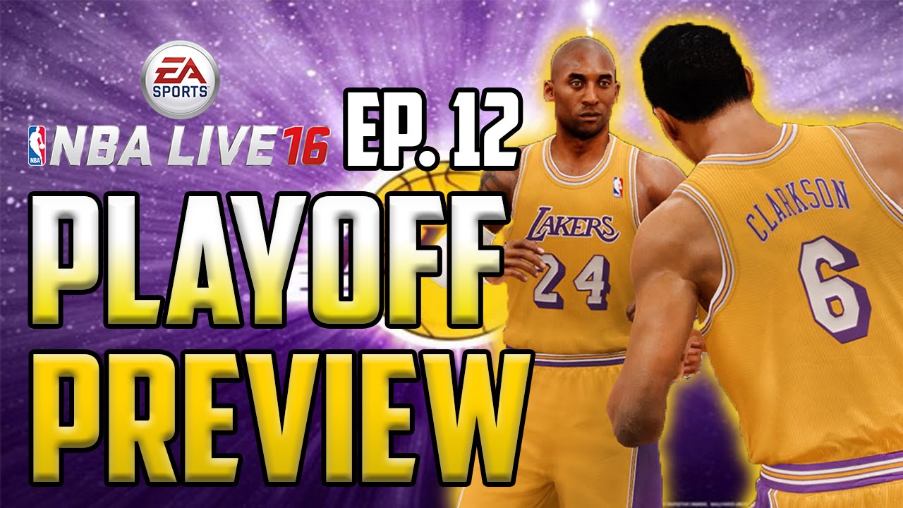NBA Live 16 Режим династии &laquo;Лейкерс&raquo; &mdash; Предварительный обзор плей-офф [Эпизод 12] (1 сезон)