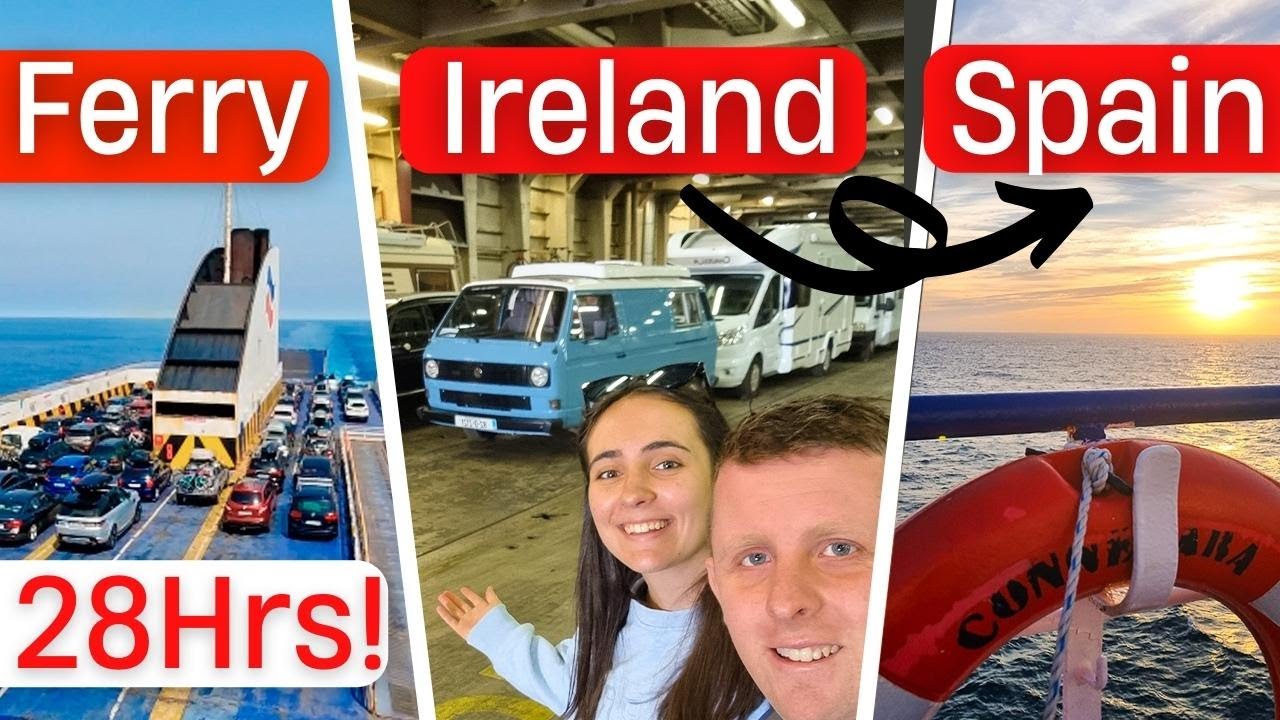 We spent 28 HOURS on a Ferry IRELAND to SPAIN |Rosslare to Bilbao| Van life
