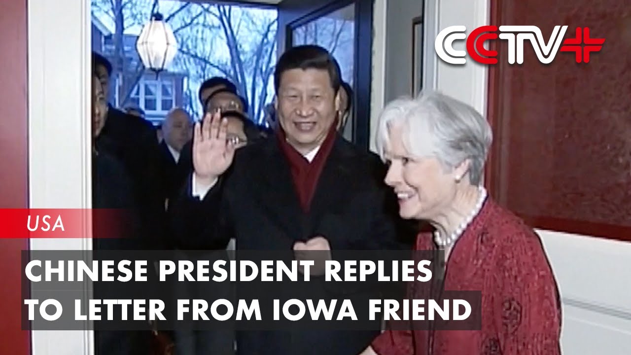 Chinese President Xi Jinping Replies to Letter from Iowa Friend