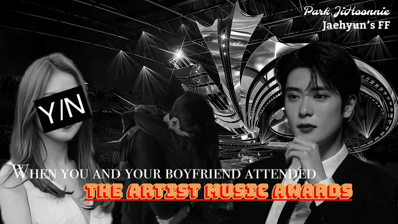 When you and your boyfriend attended the Artist Music Awards (NCT's Jung Jaehyun One-Shot FF) (18+)