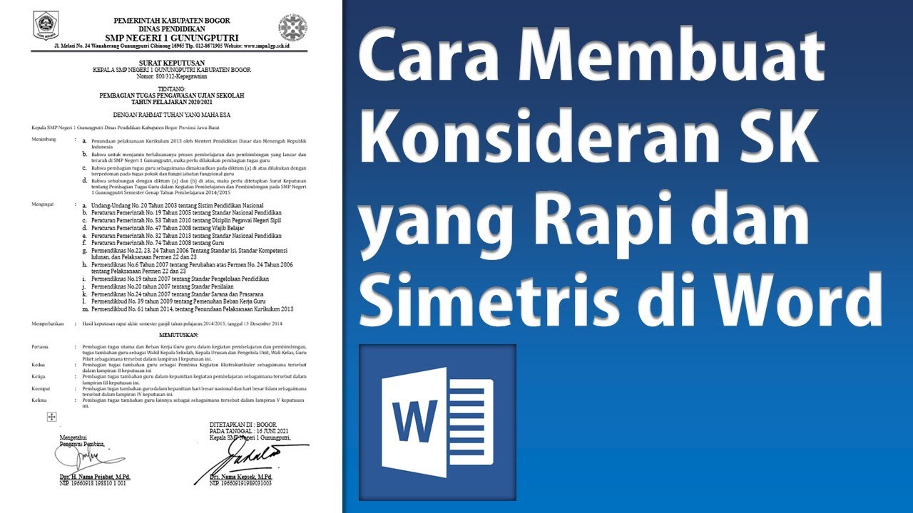 Cara Buat Konsideran SK dan Posisi Tanda Tangan yang Rapi Lurus Simetris