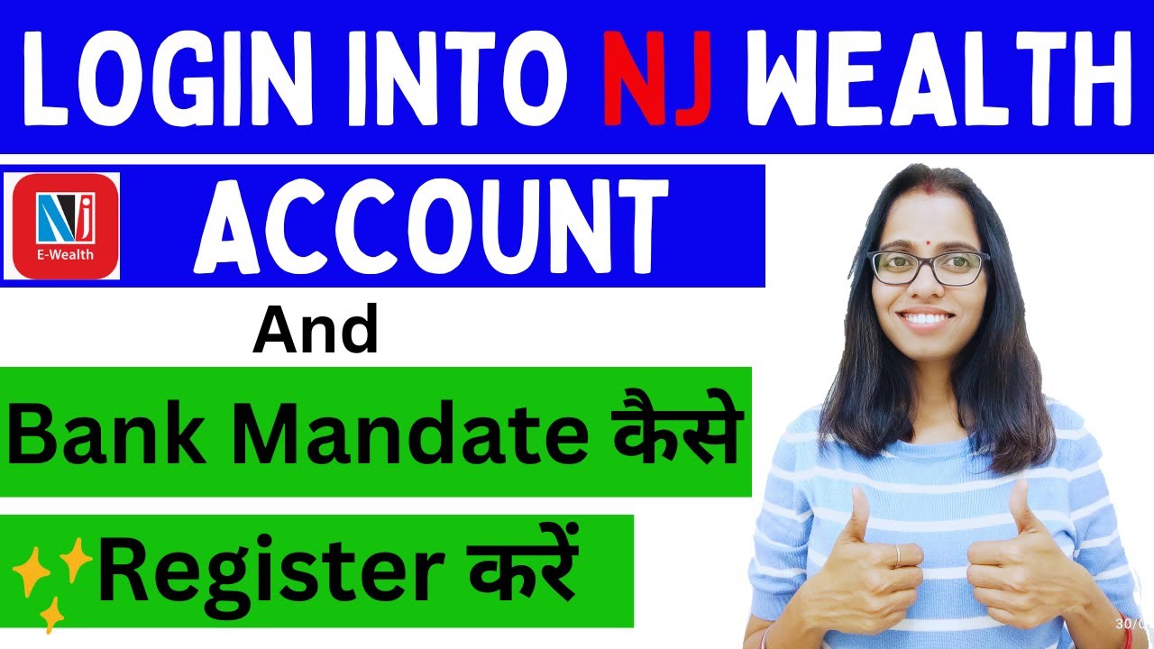 How to Login In Nj Wealth Account | Bank Mandate Registration Process | New Account Activation