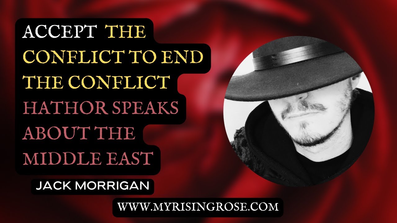 Radical Message of Peace from Goddess Hathor | My Rising Rose & Jack Morrigan