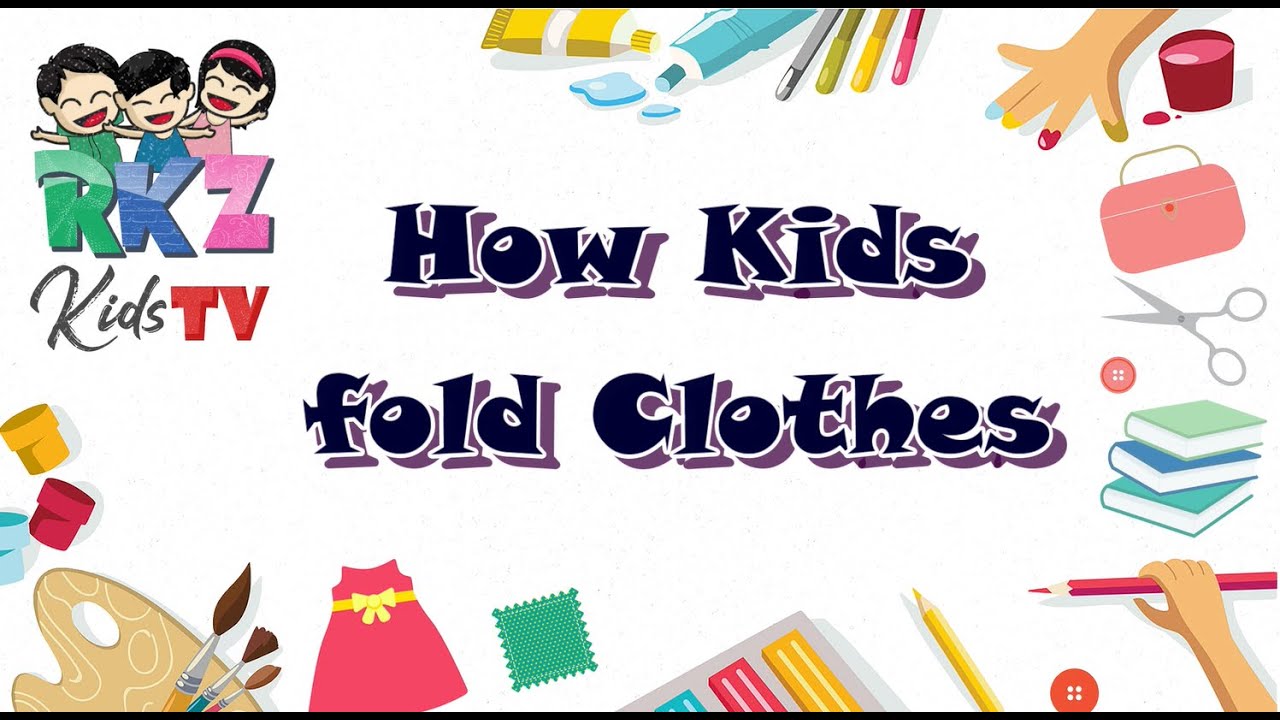 How Kids Fold Clothes | Practical Life Skills Activity | Kids Activity