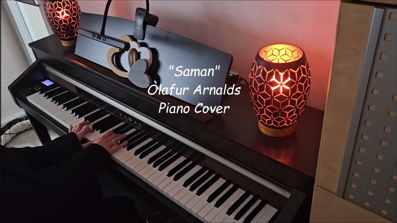 Saman - Òlafur Arnalds - Piano Cover