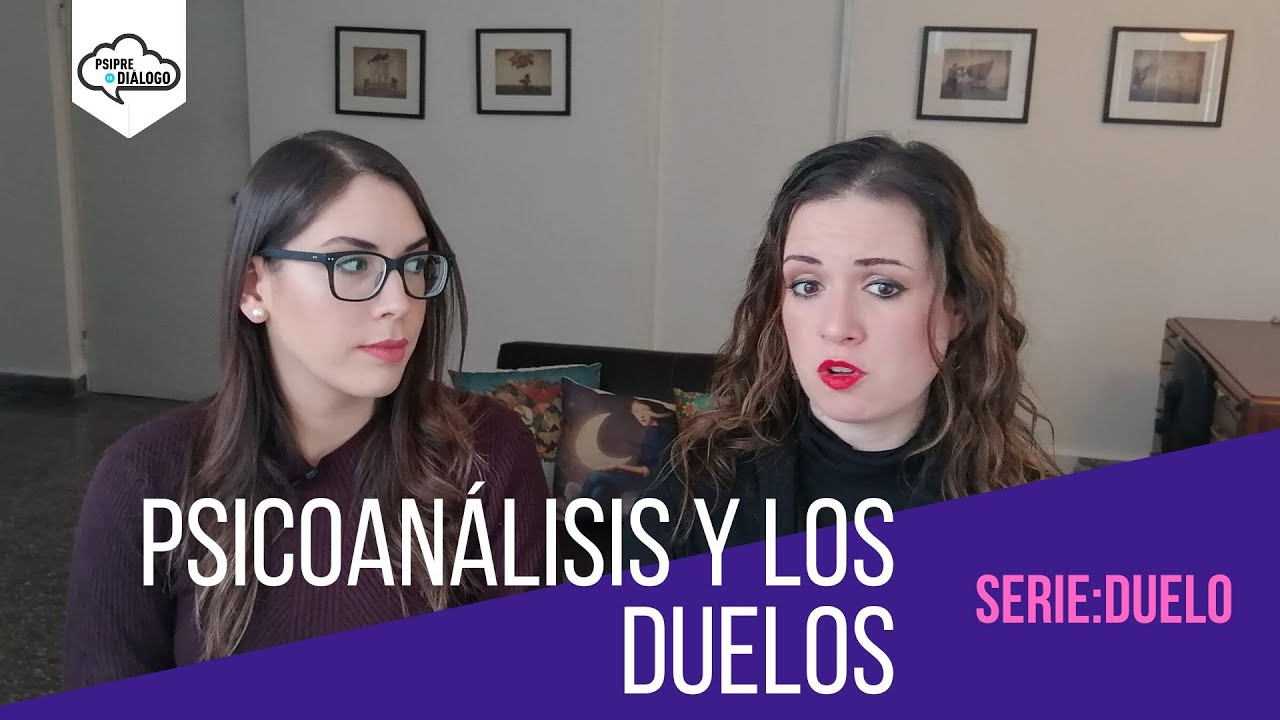 Psicoanálisis y los duelos
