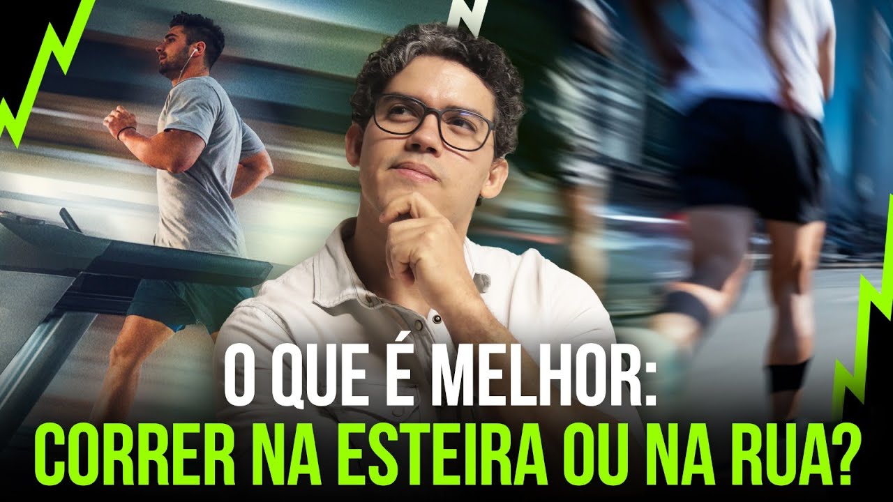O QUE É MELHOR: CORRER NA ESTEIRA OU NA RUA?