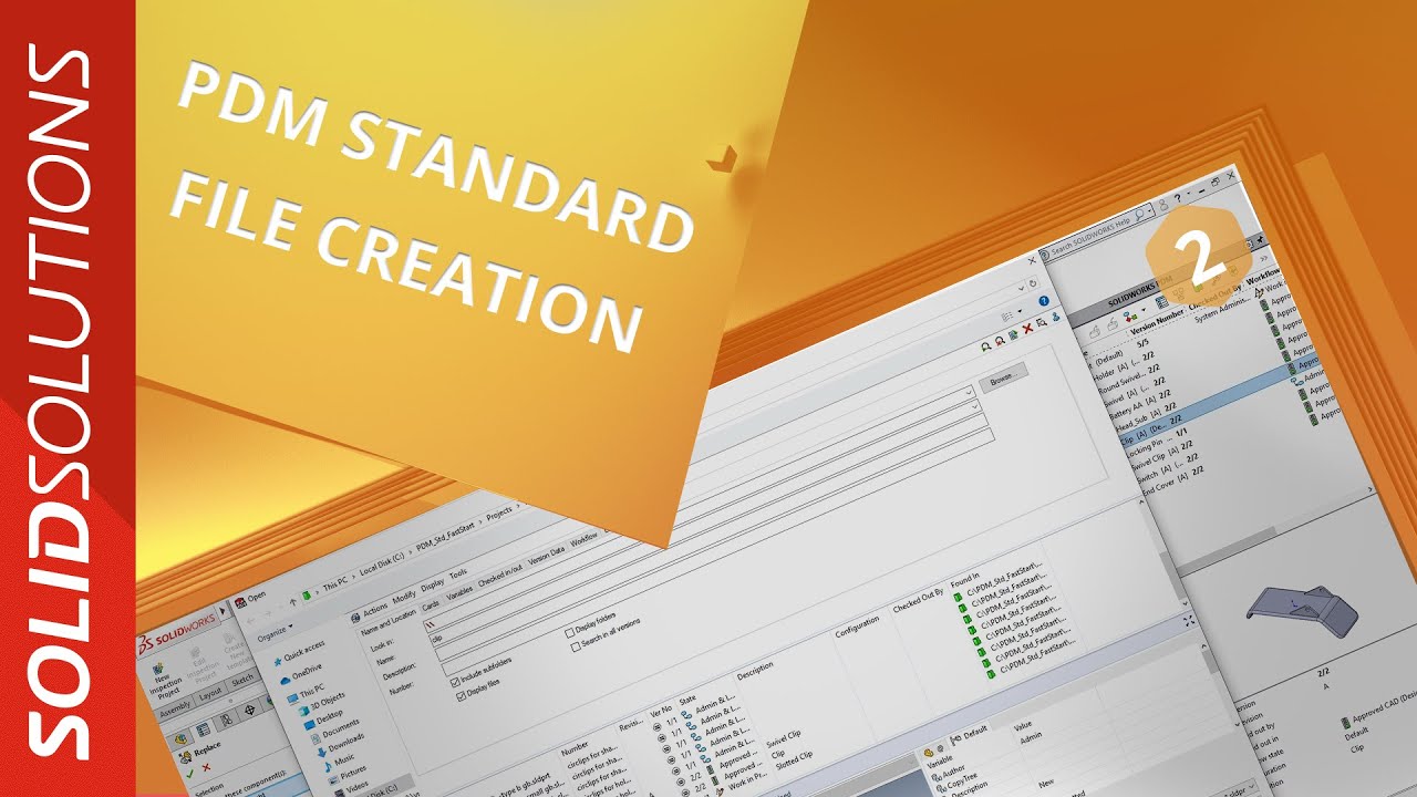 File Creation | #2 | SOLIDWORKS PDM Standard Explained