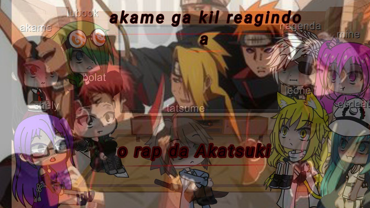 akame ga kill reage a rap da Akatsuki parte 1 (GC)PT/BR