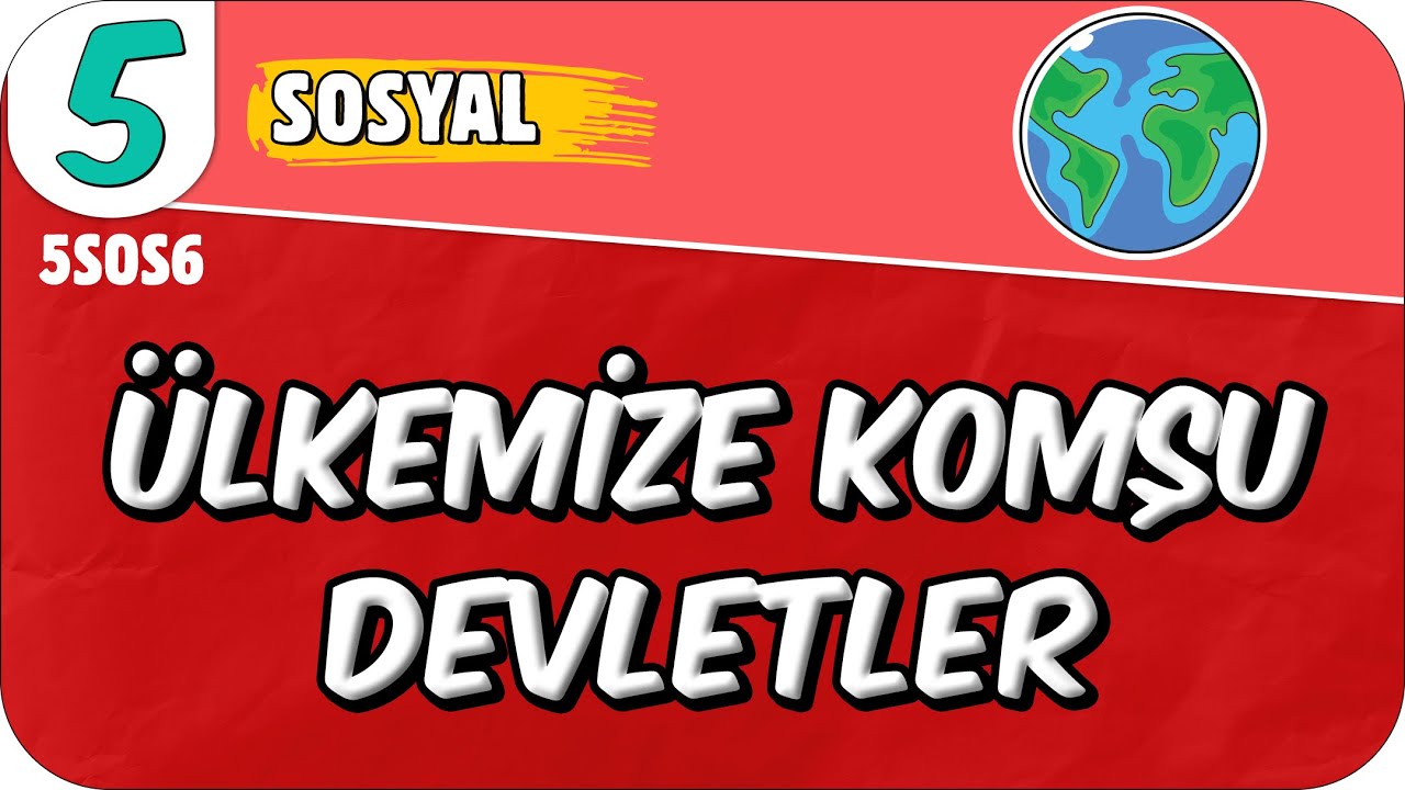 Ülkemize Komşu Devletler 📕 5. Sınıf Sosyal #2025