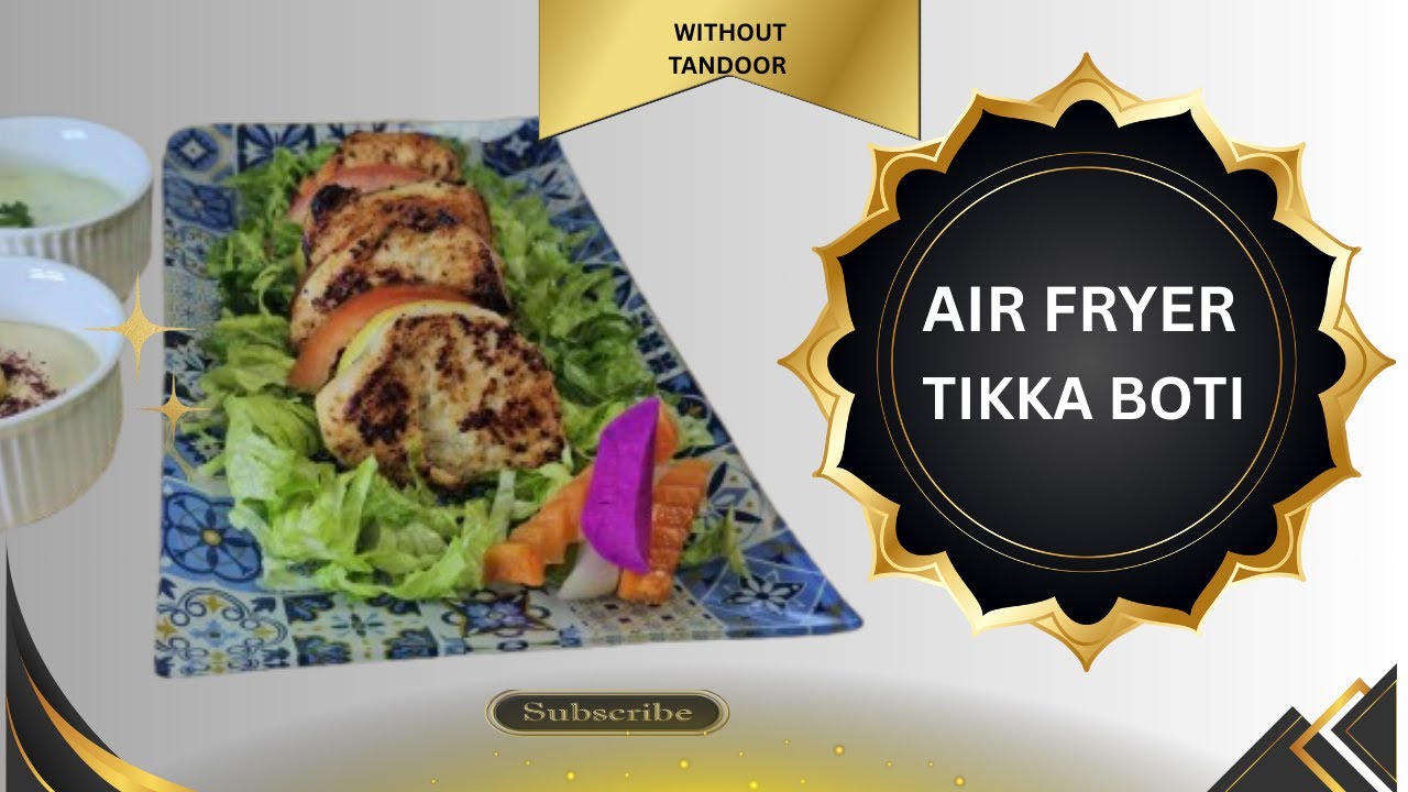 Air Fryer Chicken Malai Tikka Boti  Recipe| Creamy Chicken Tikka Without Tandoor  @aghaskitchen