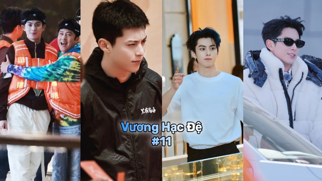 [TikTok] Vương Hạc Đệ #11| Wang He Di trong tim em có anh🥰