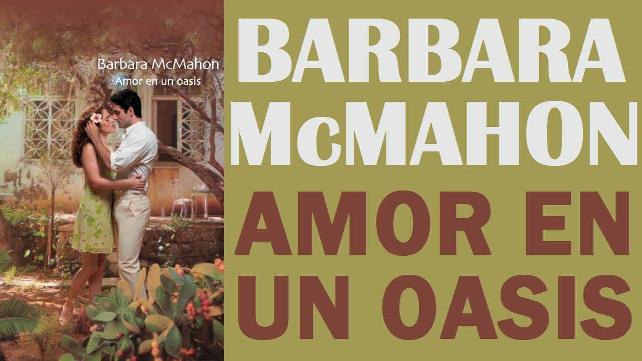 ❤ Amor En Un Oasis ✅ Audiolibro | NOVELAS ROMÁNTICAS H