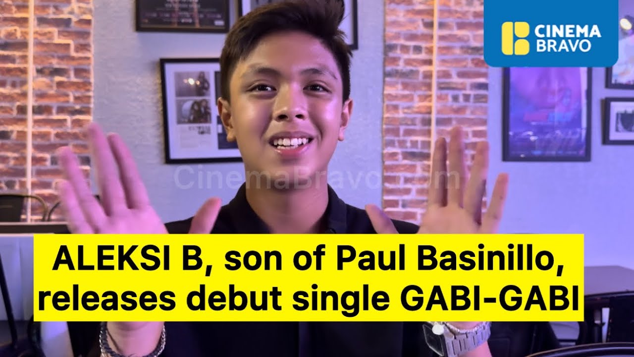 ALEKSI B, son of renowned concert director Paul Basinillo, releases his debut single GABI-GABI