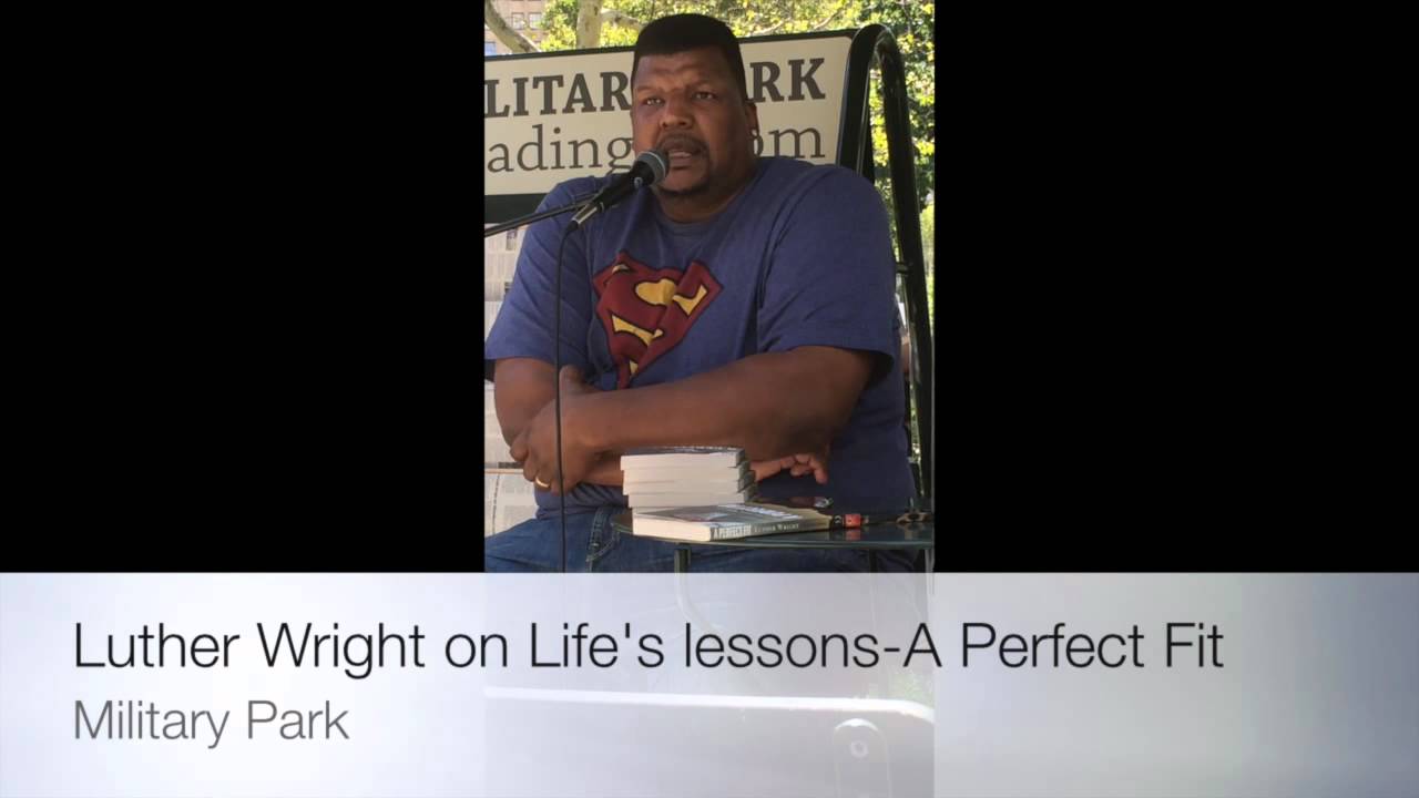 Luther Wright on life