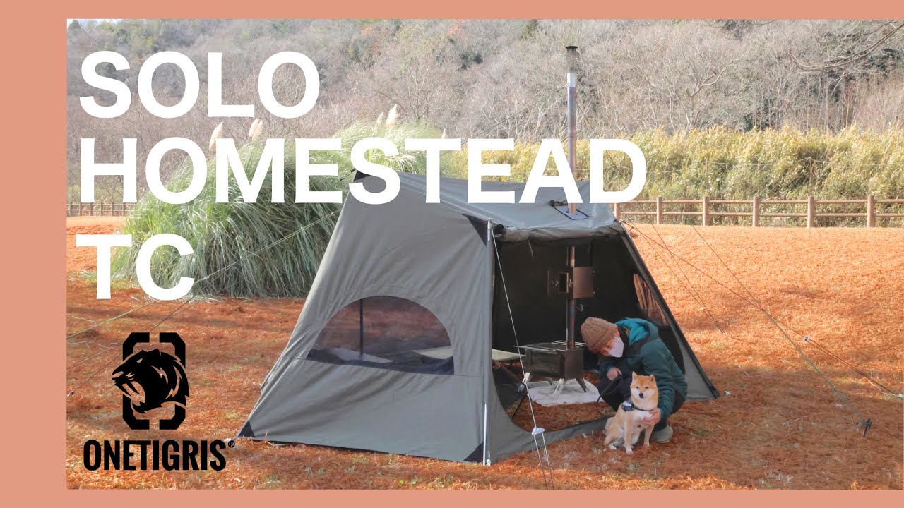 【キャンプギア】One Tigris SOLO HOMESTEAD TC 試し張りとレイアウト