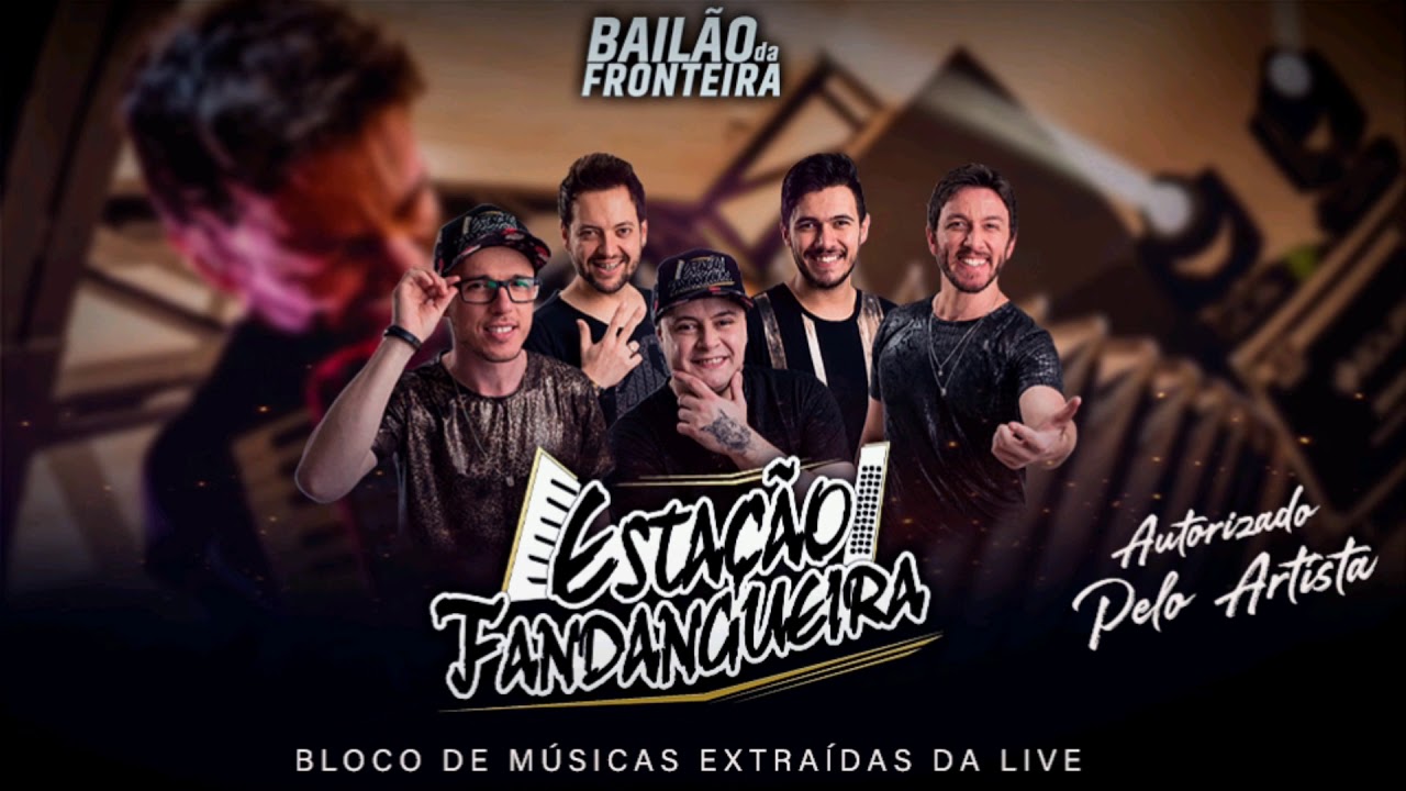 Esta&ccedil;&atilde;o Fandangueira ((Bloco de M&uacute;sicas Extra&iacute;das da Live))