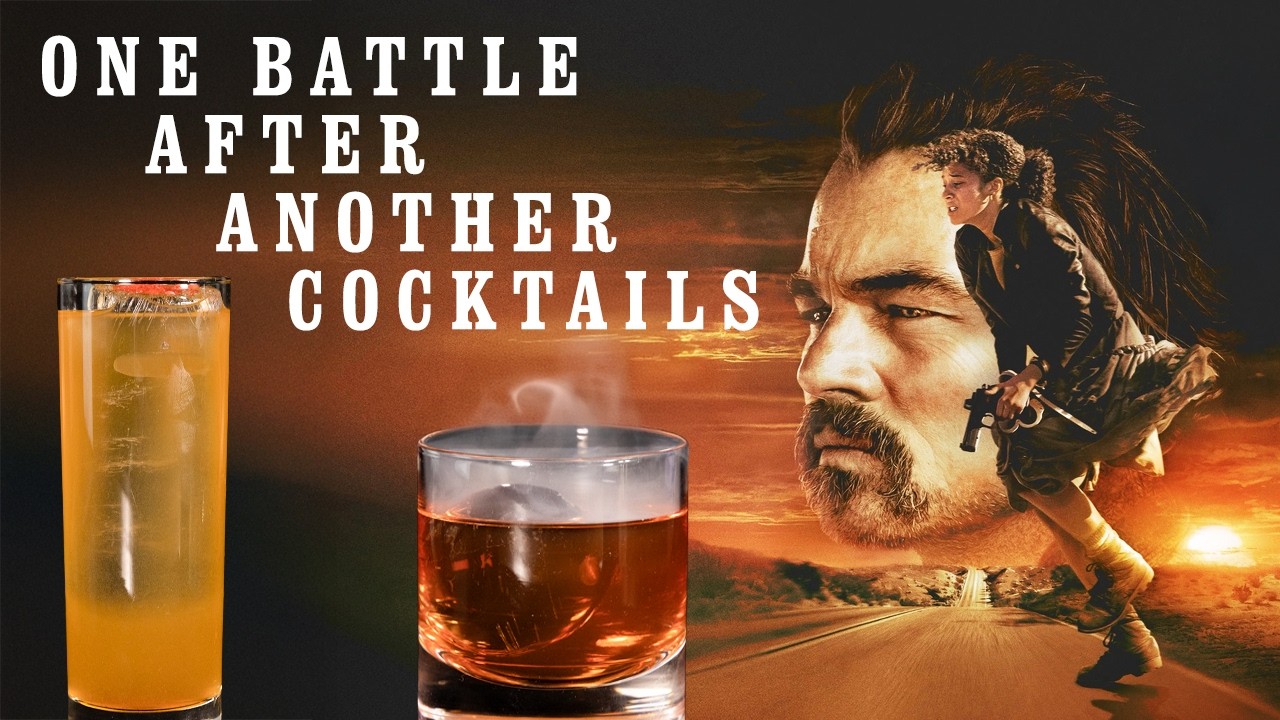 One Battle After Another inspired Cocktails - Movie Themed Drinks for the Oscars!