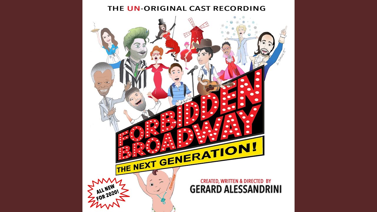 Encore: Forbidden Broadway the Next Generation