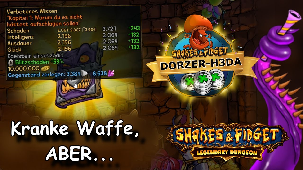 Shakes & Fidget - Pilz Code zum Legendary Dungeon & Ultra Waffe gezogen! *1474 SFGame