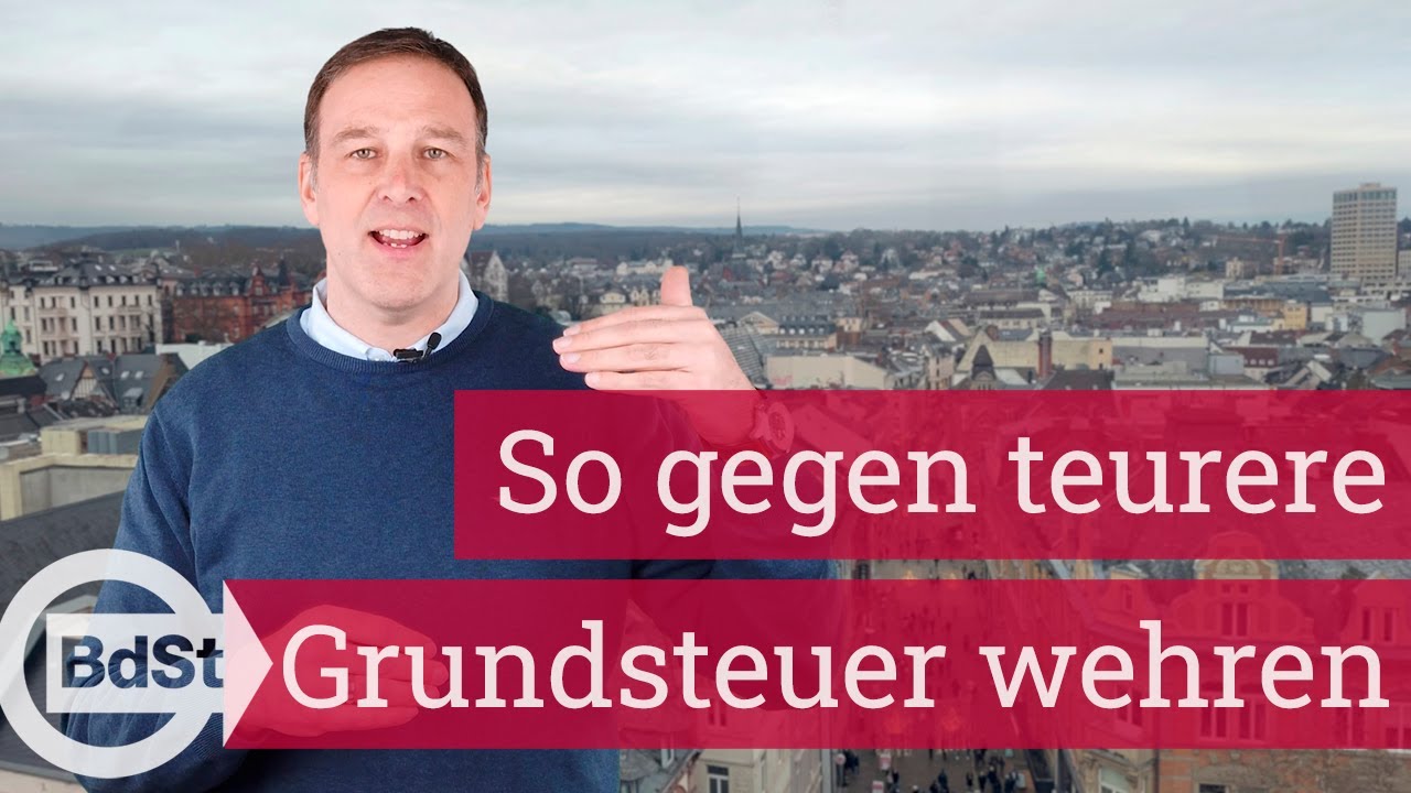 Neue Grundsteuer teurer als zuvor? So können sich Eigentümer jetzt noch gegen ihren Bescheid wehren!