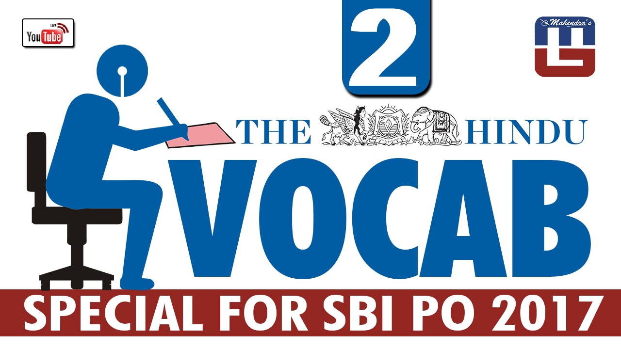 THE HINDU VOCAB : 2 | SBI PO 2017