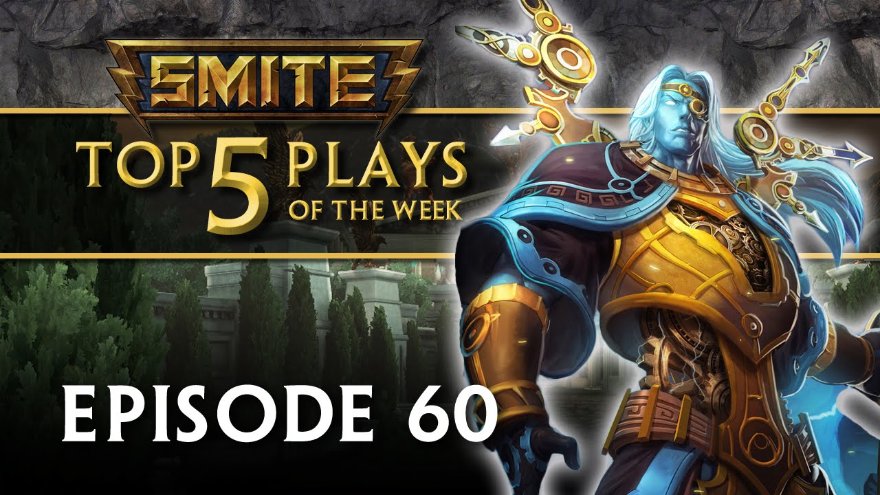 SMITE - Top 5 Plays #60