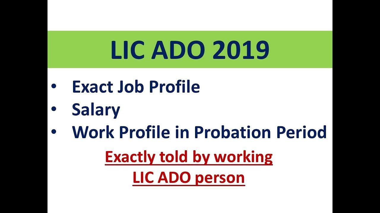 LIC ADO 2019 Job Profile & Salary I ये होगा आपका काम as a LIC ADO