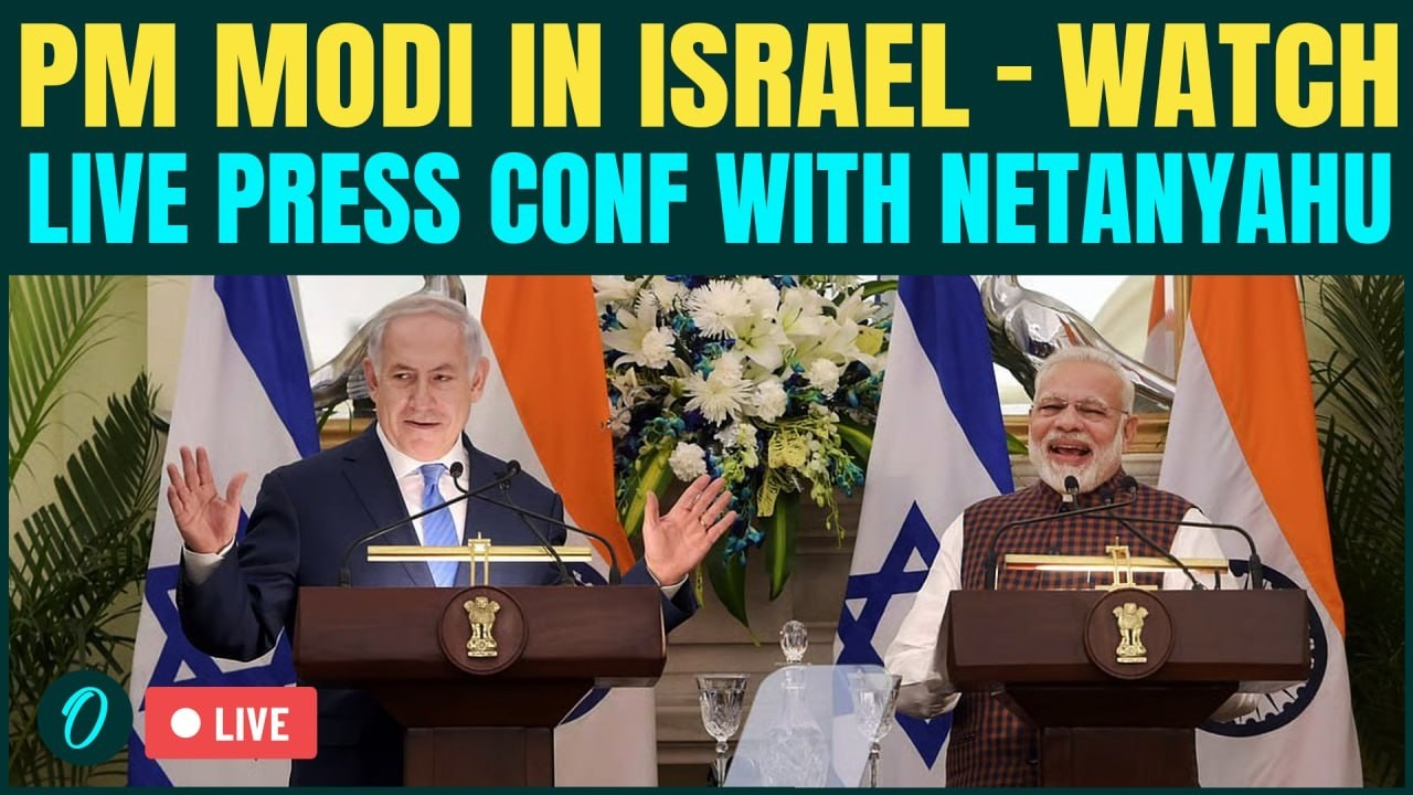 LIVE: PM Modi, PM Benjamin Netanyahu of Israel Attend Joint Press Meet | PM Modi in Israel