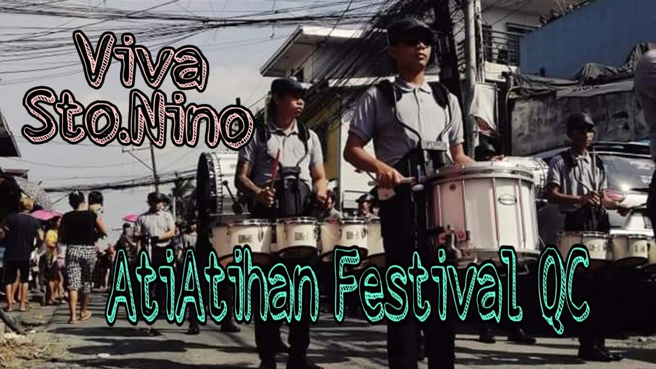 Ati Atihan Festival ViVa Sto. Nino Bgy. San Antonio SFDM Quezon City January 26 2020