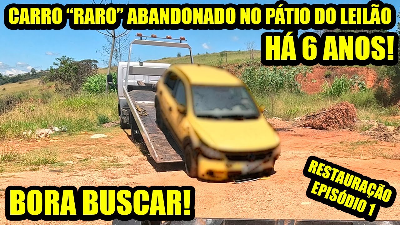 COMPRAMOS UM CARRO RARO ABANDONADO A 6 ANOS NO LEIL&Atilde;O! | RESGATE EP 1.