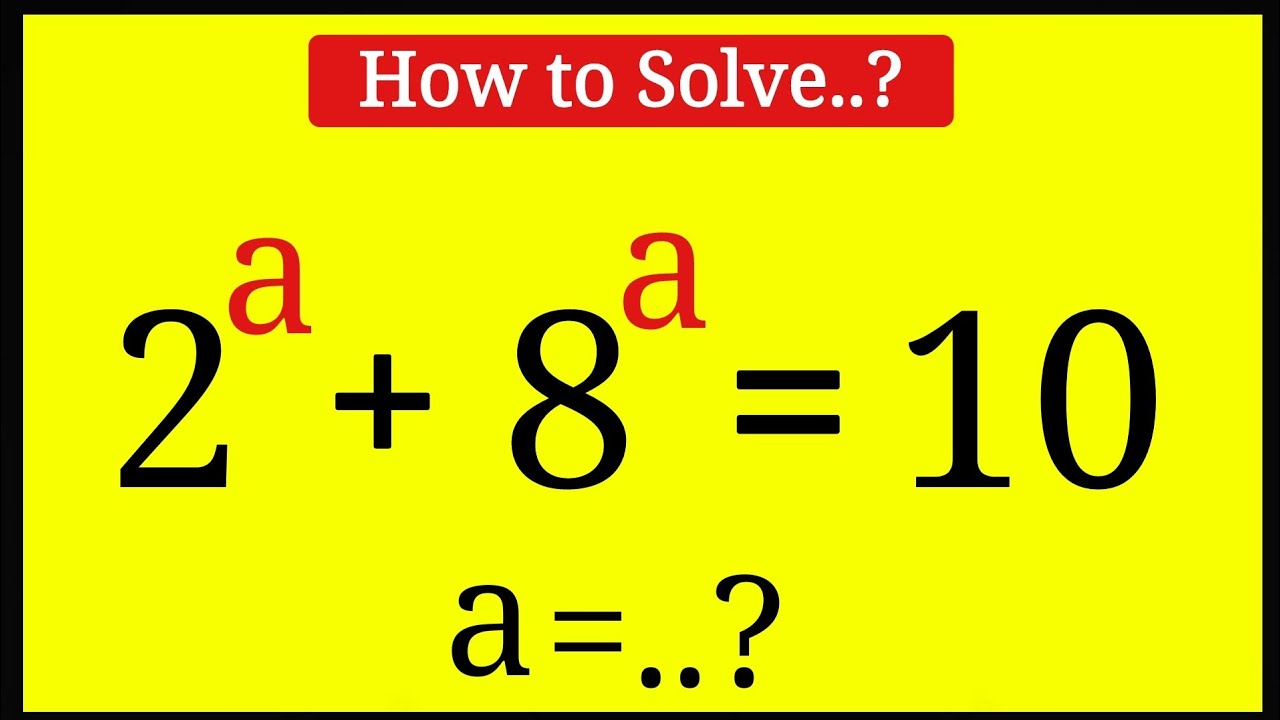 A Nice Olympaids Exponential Trick | How to find a..?