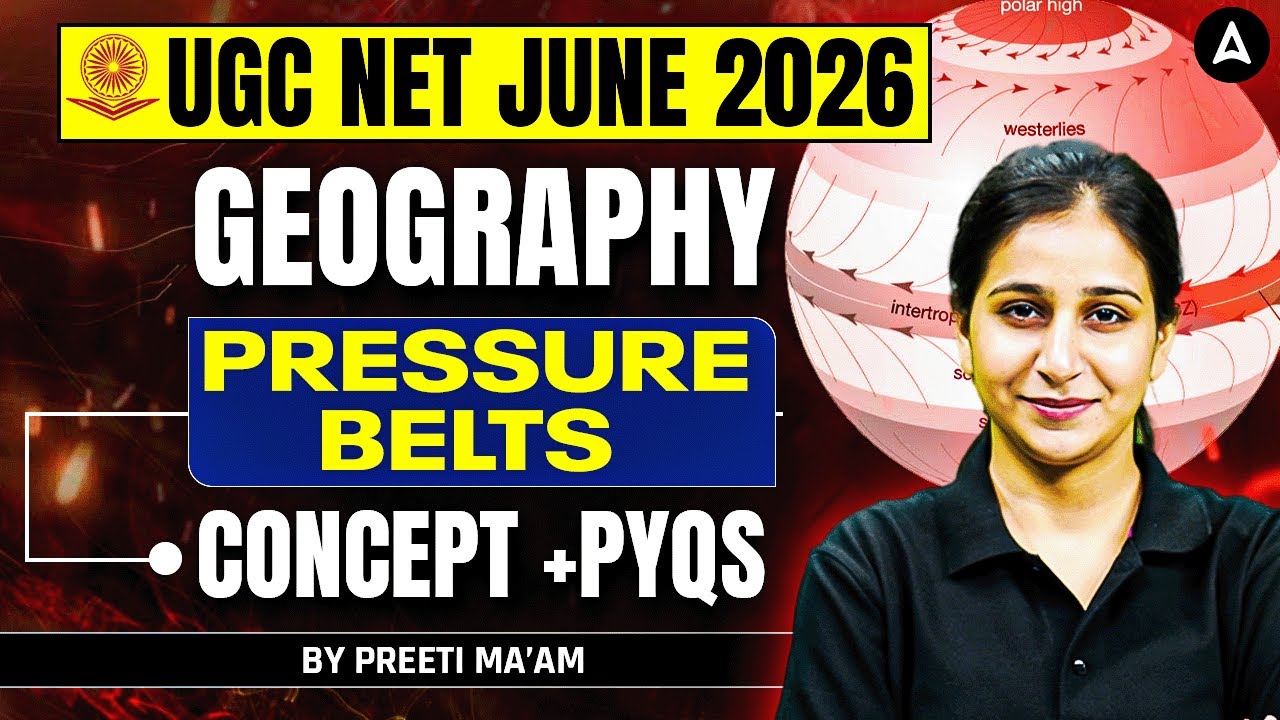 UGC NET Geography | UGC NET Geography Pressure Belts | UGC NET Geography PYQ By Preeti Mam