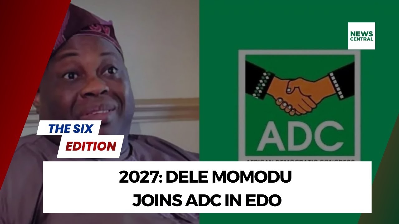 2027 Elections: Dele Momodu Joins ADC in Edo