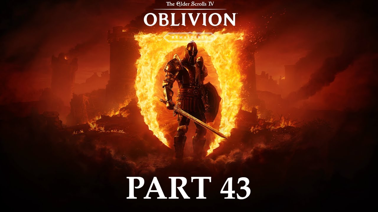 Elder Scrolls Oblivion Remaster Part 43 Thieving Ain't Easy
