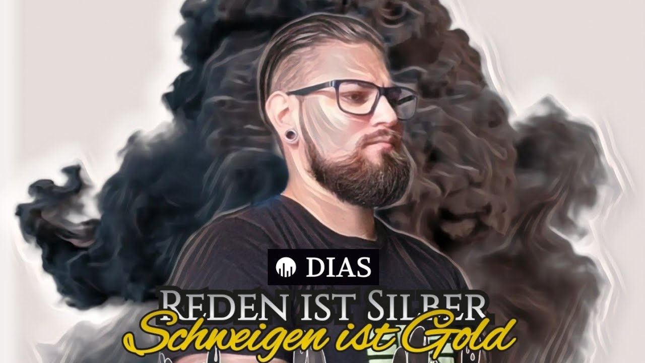 REDEN IST SILBER, SCHWEIGEN IST GOLD 2