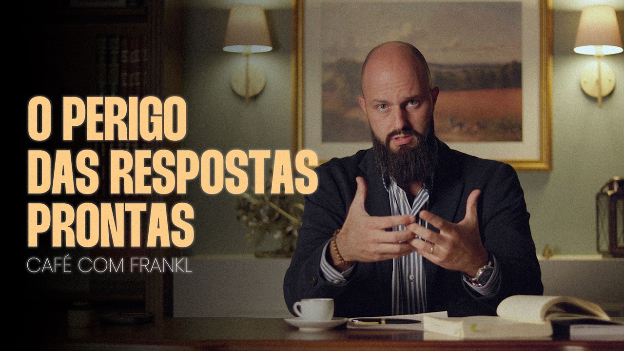 O Perigo das Respostas Prontas | Café com Frankl 03/03/2026