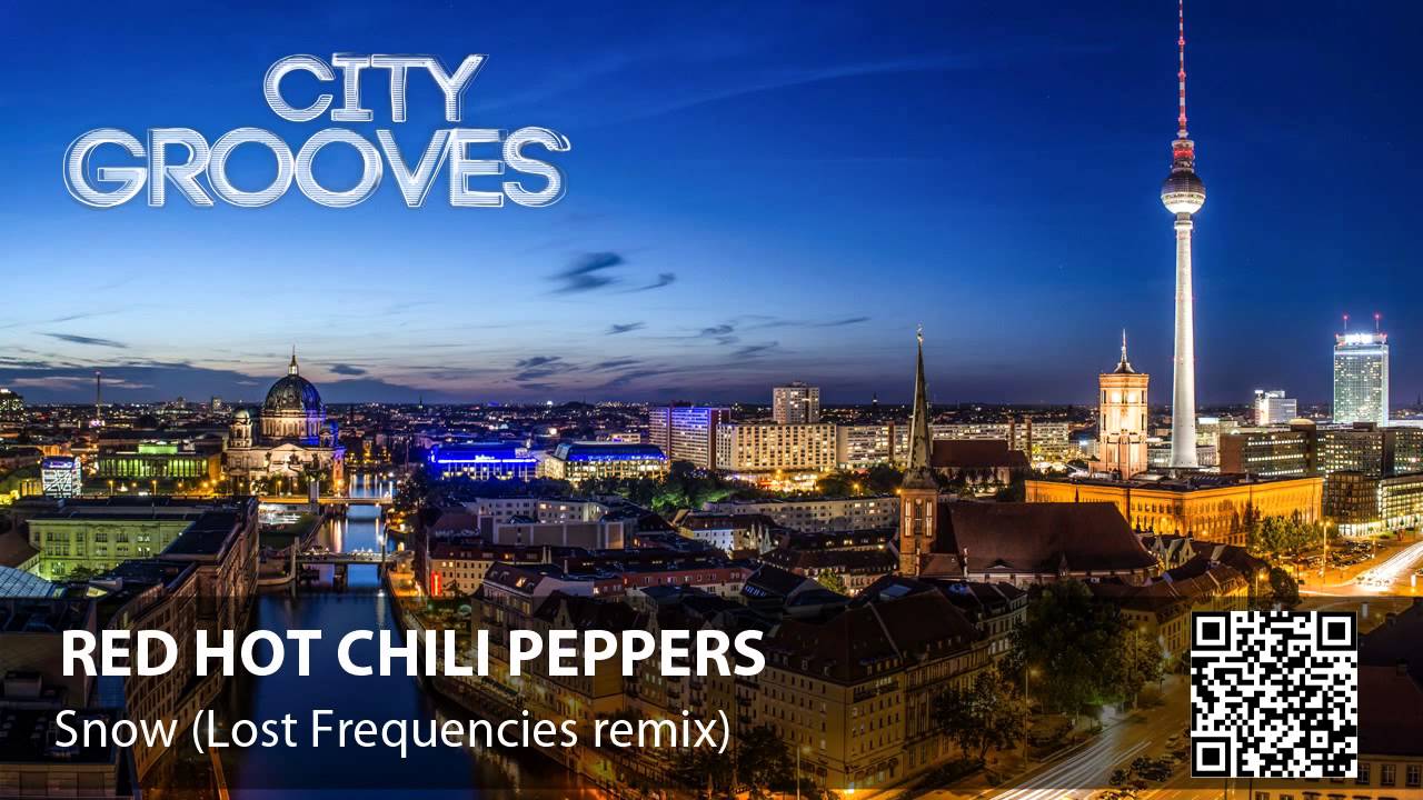Red Hot Chili Peppers: Snow (Lost Frequencies remix)