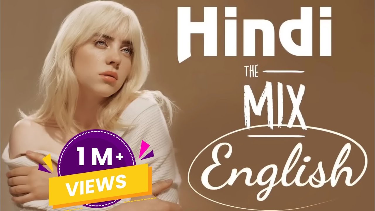 Best 👌playlis |  Hindi mix English Mashup @M2NMUSIC