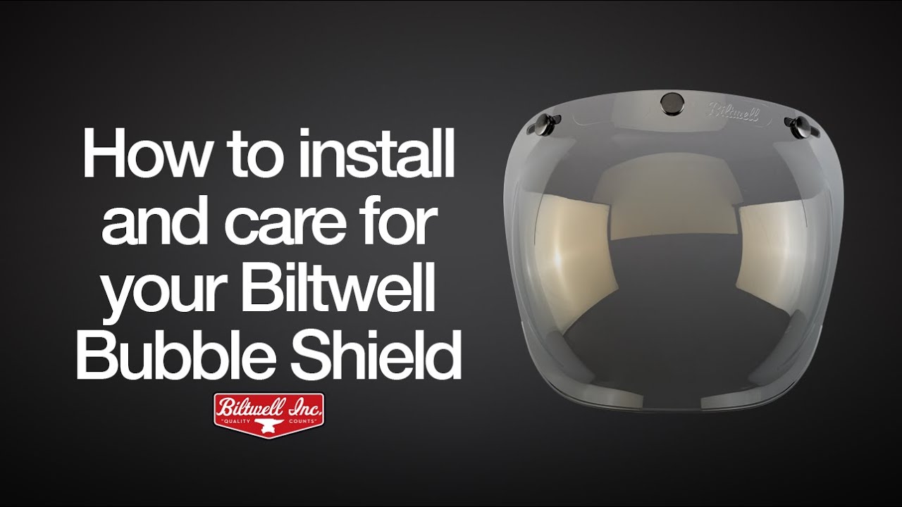 How-To Install and Care for a Biltwell Bubble Shield
